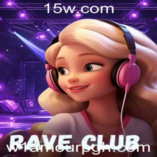 Explorando o Universo de RaveClub: Um Mergulho no Mundo de w1-amourpg